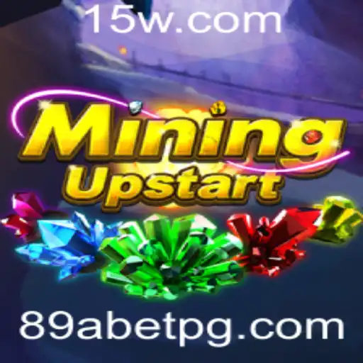Explorando o Universo Empolgante de MiningUpstart com 89abet